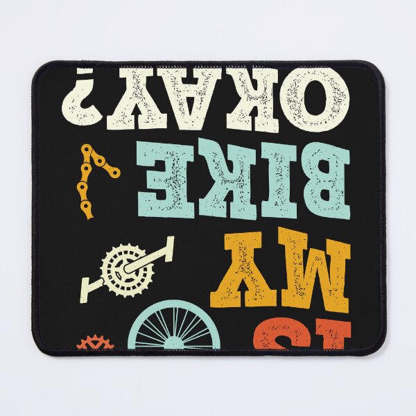 Item preview, Is my bike ok? Fun designed and sold by ChrisFeil.
