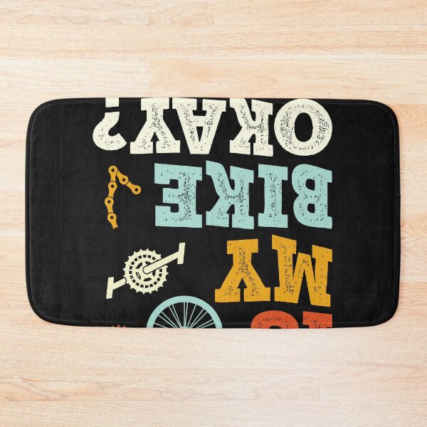 Item preview, Is my bike ok? Fun designed and sold by ChrisFeil.