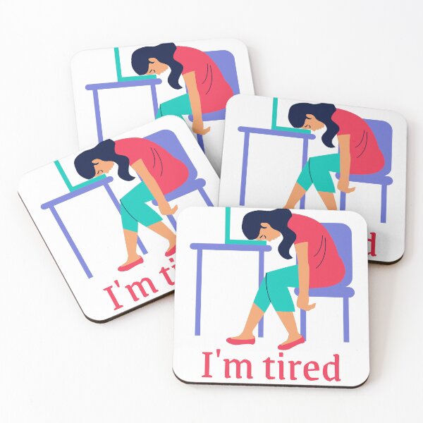 Item preview, I,m tired designed and sold by teodoredena.
