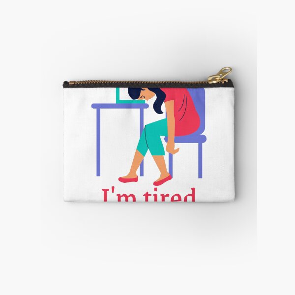 Item preview, I,m tired designed and sold by teodoredena.