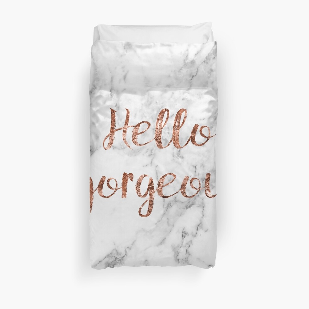 Hello gorgeous - rose gold marble Duvet Cover