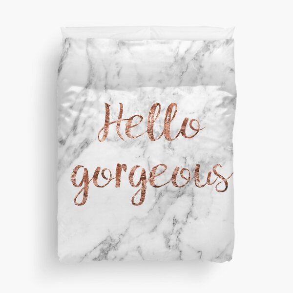 Hello gorgeous - rose gold marble Duvet Cover