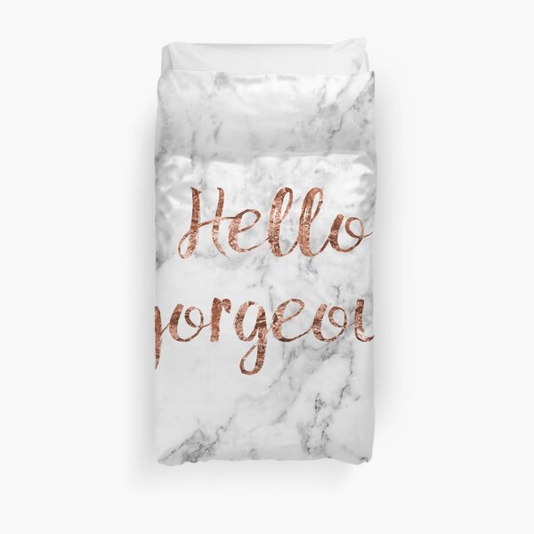 Hello gorgeous - rose gold marble Duvet Cover