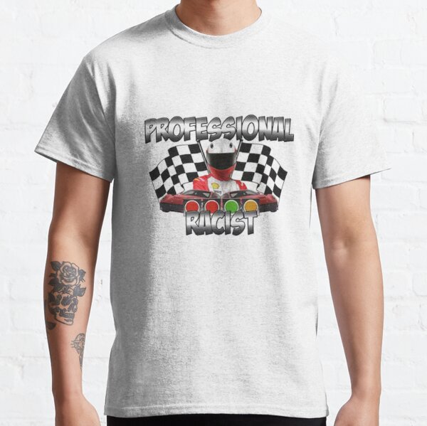 Professioneller rassistischer Rennsport Classic T-Shirt