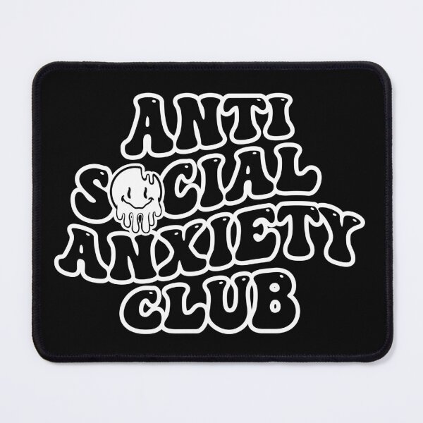 Item preview, Anti social anxiety club designed and sold by Rboss.