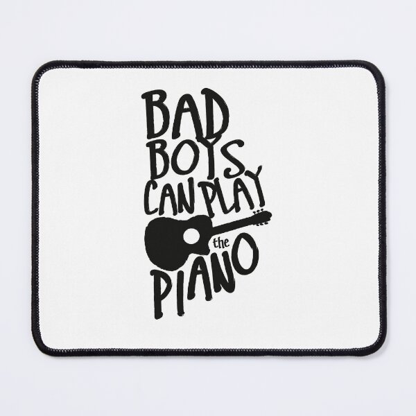 Item preview, Bad boys can play the piano designed and sold by Napitchu.