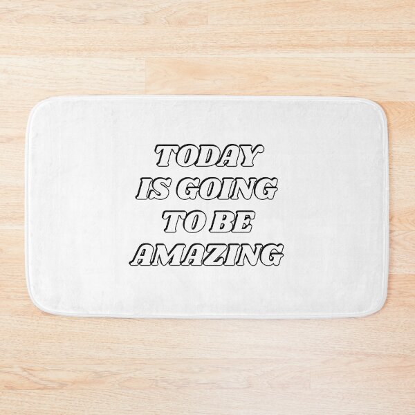 Item preview, Today Is Going To Be Amazing designed and sold by Inspirationmotivation.