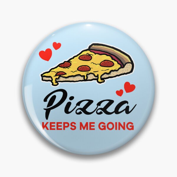 Item preview, Pepperoni Pizza keeps me going designed and sold by jonmlam.