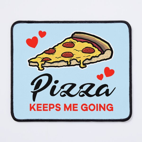 Item preview, Pepperoni Pizza keeps me going designed and sold by jonmlam.