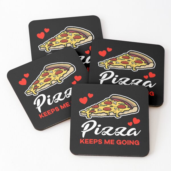 Item preview, Supreme Pizza keeps me going saying designed and sold by jonmlam.