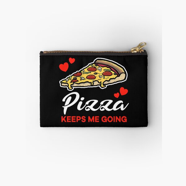 Item preview, Supreme Pizza keeps me going saying designed and sold by jonmlam.