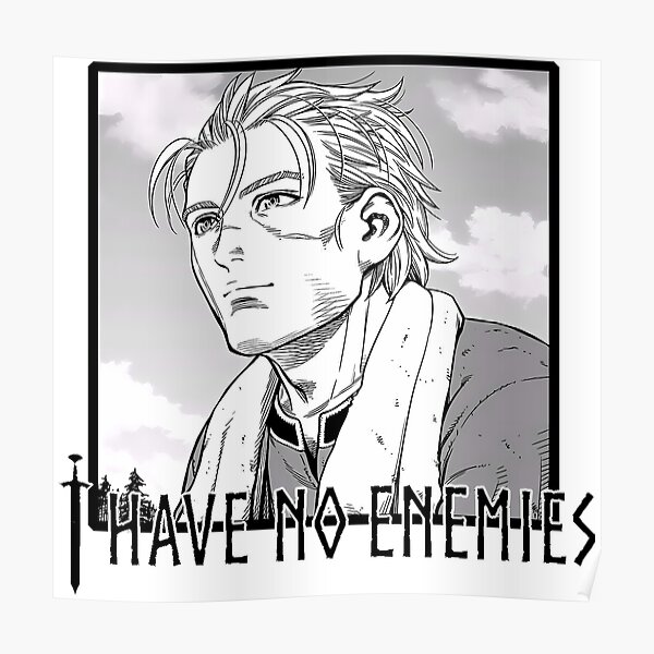 I Have No Enemies Poster