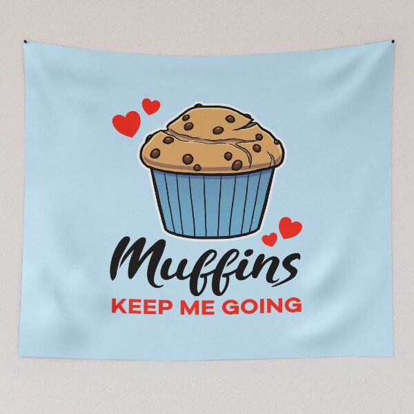 Item preview, Chocolate Chip Muffins keep me going designed and sold by jonmlam.