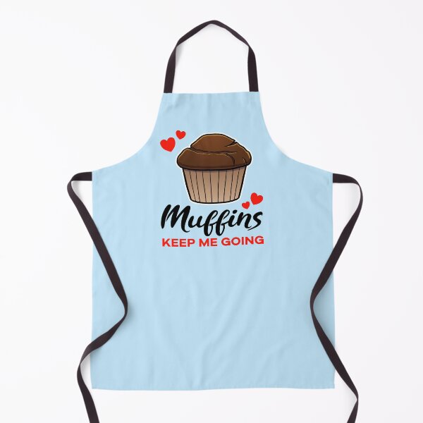 Item preview, Chocolate Muffins keep me going designed and sold by jonmlam.