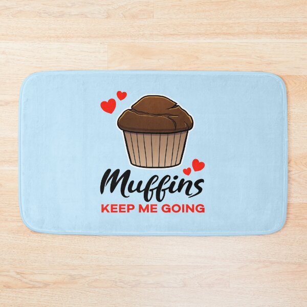Item preview, Chocolate Muffins keep me going designed and sold by jonmlam.