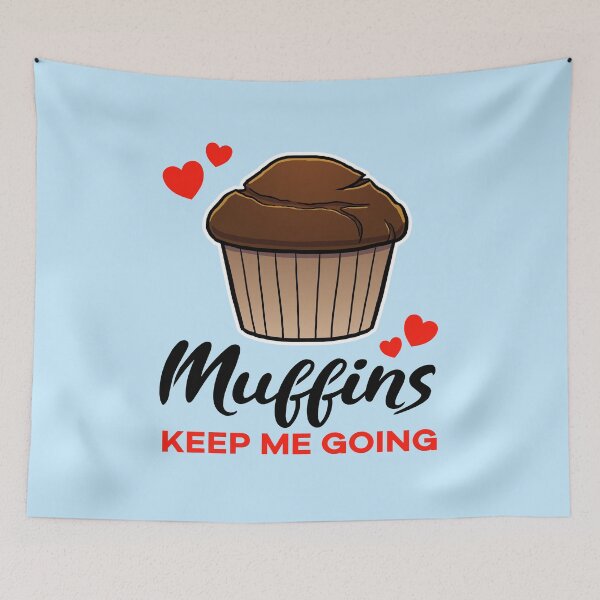 Item preview, Chocolate Muffins keep me going designed and sold by jonmlam.