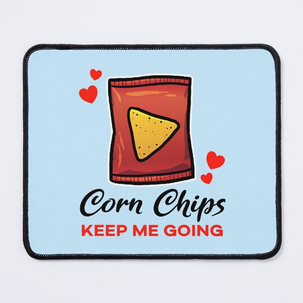 Item preview, Corn Chips keep me going designed and sold by jonmlam.