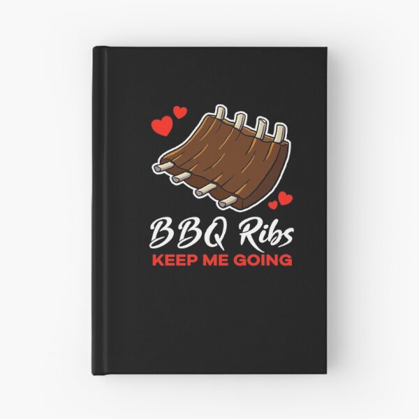 Item preview, Barbecue Ribs keep me going saying designed and sold by jonmlam.