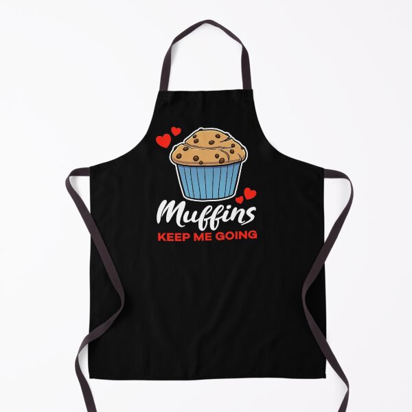 Item preview, Chocolate Chip Muffins keep me going saying designed and sold by jonmlam.