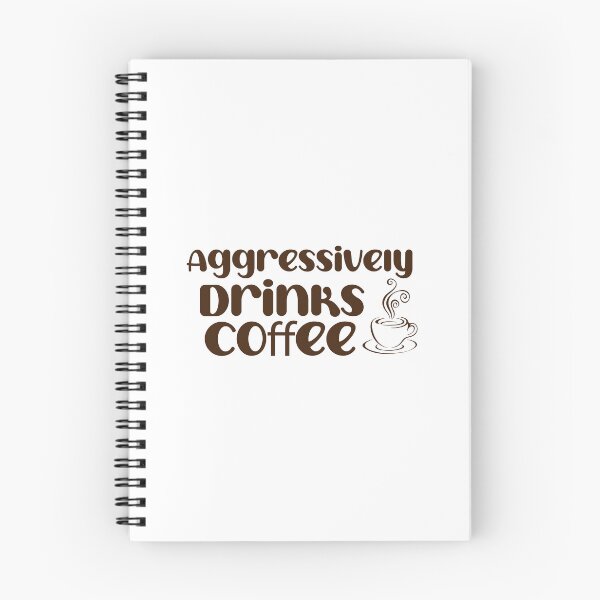 Item preview, Aggressively drinks Coffee designed and sold by Luckyart5.