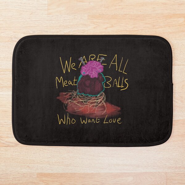 Item preview, We are all just meatballs who want love designed and sold by ExtemporeArt.
