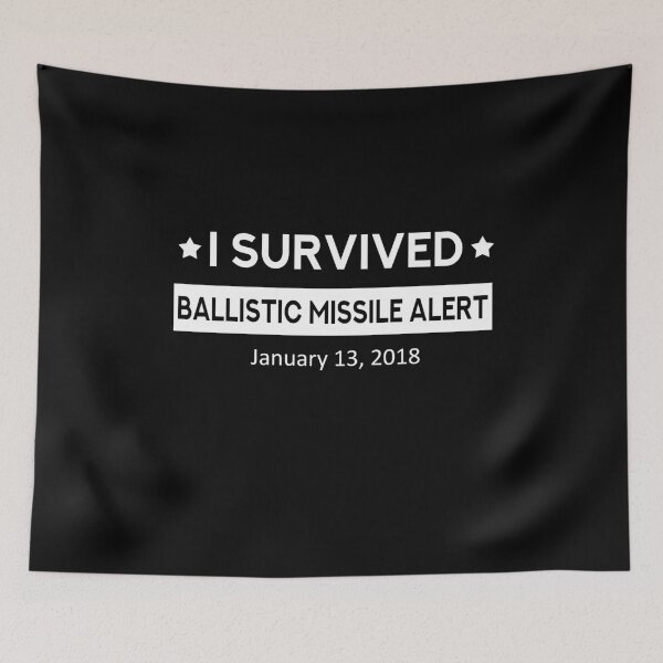 Item preview, I Survived Hawaii Ballistic Missile designed and sold by overclock360.