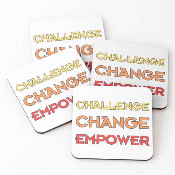Item preview, Challenge, Change, Empower designed and sold by Thirdsun.
