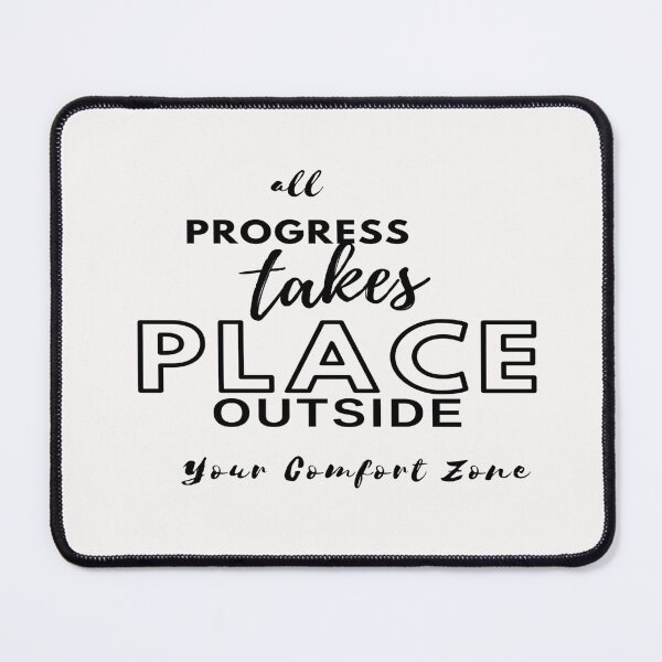 Item preview, All progress takes place outside your comfort zone designed and sold by julset.