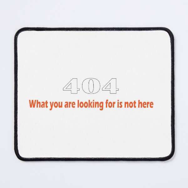Item preview, Copy of 404 What you are looking for is not here designed and sold by CustomHive.