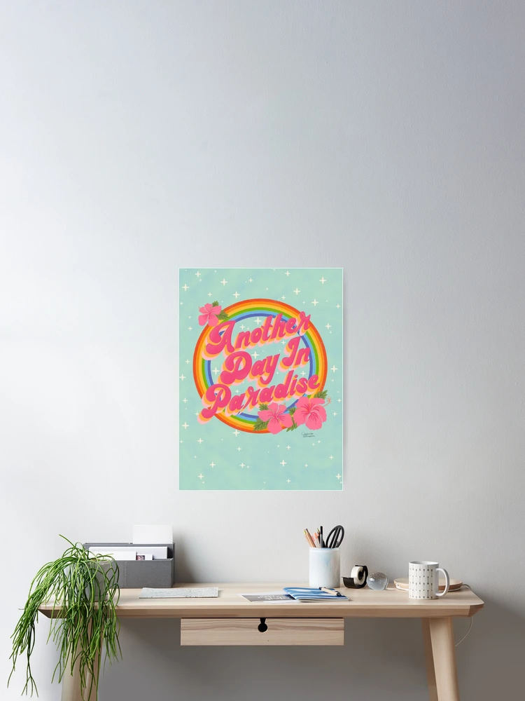 Thumbnail 2 of 3, Poster, Another Day In Paradise - Retro Script Lettering designed and sold by Jesslarsonart.
