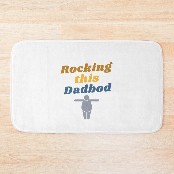 Item preview, Rocking this Dad Bod! designed and sold by Twisted-Teeze.