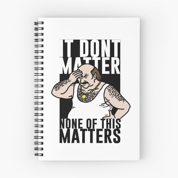 Item preview, It Don't Matter designed and sold by kittiselly28.