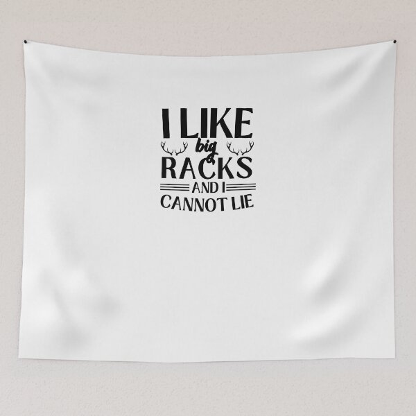 Item preview, I Like Big Racks designed and sold by engraphica.