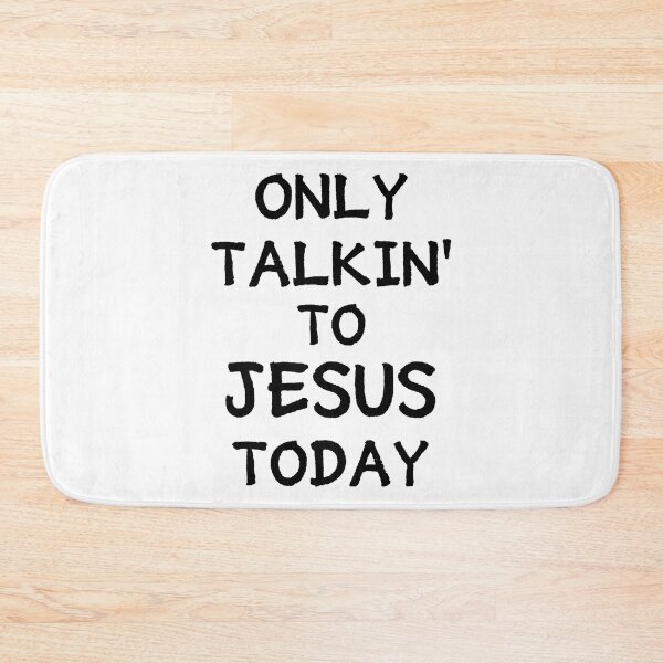 Item preview, Only Talking To Jesus Today - Jesus Is My Hero designed and sold by ViewerEqualsPhoton.