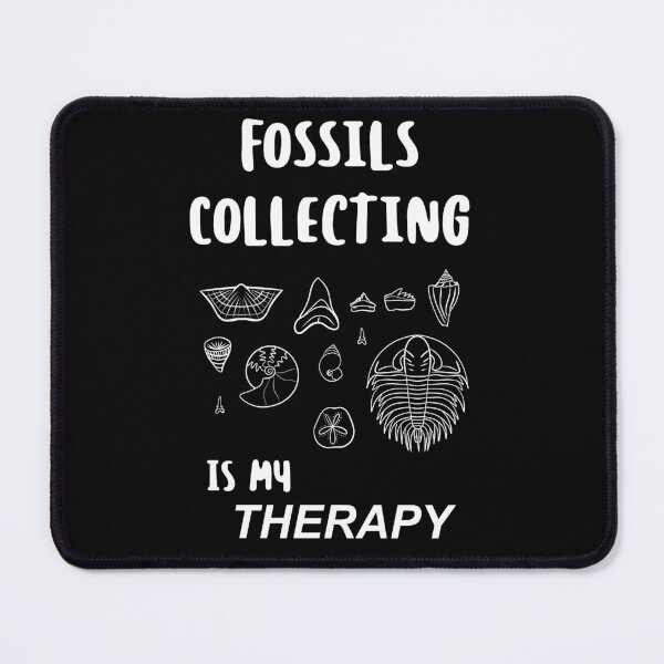 Item preview, Fossils collecting is my therapy, design for fossils lovers. designed and sold by Naturascopia.