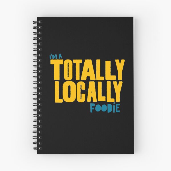 Item preview, Totally Locally Foodie designed and sold by Totally Locally.
