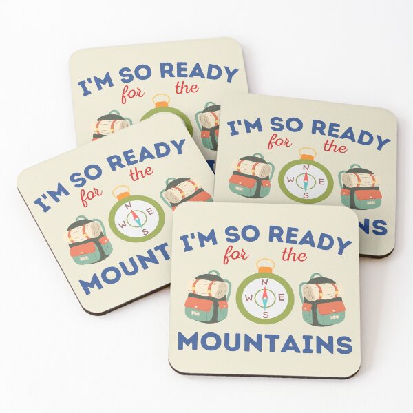 Item preview, The Mountains Are Calling, I'm So Ready For The Mountains designed and sold by HappyPeeps.