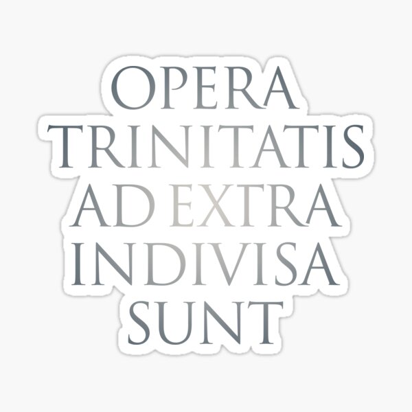 Item preview, Opera trinitatis ad extra indivisa sunt v.5 designed and sold by x1brett.