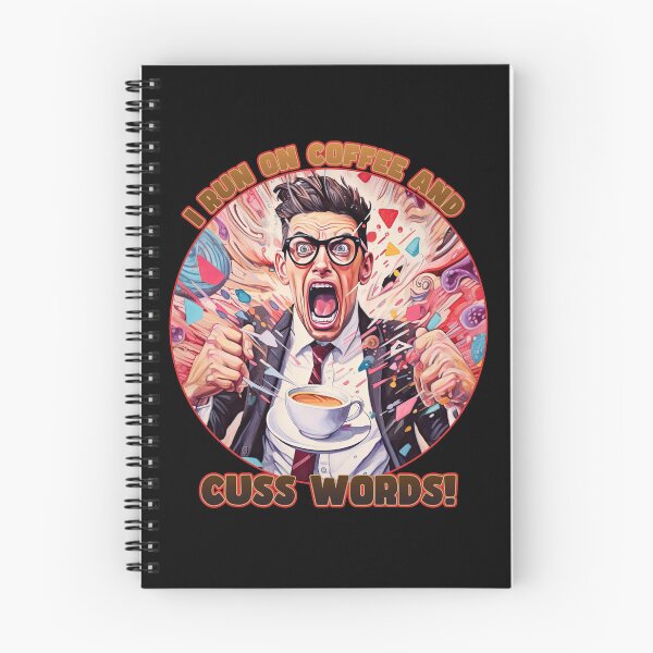 Item preview, I Run on Coffee and Cuss Words designed and sold by danielliamgill.