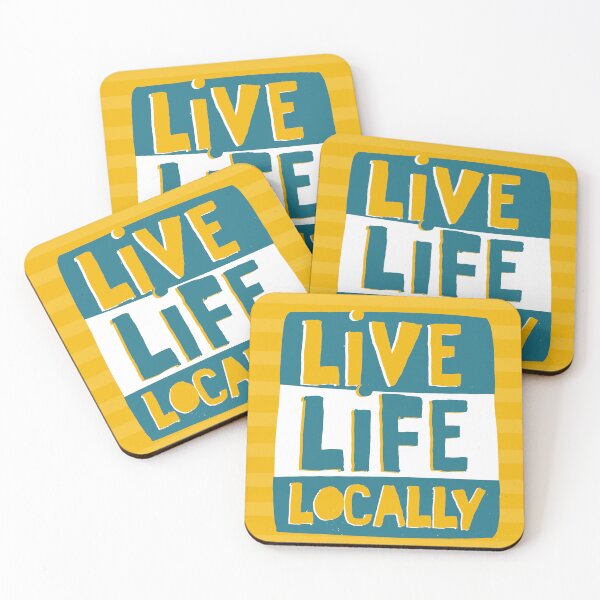 Item preview, Live Life Locally designed and sold by Totally Locally.