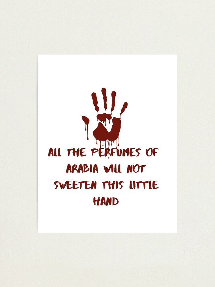 Lady Macbeth's Lament Shakespeare Quote Design Photographic Print