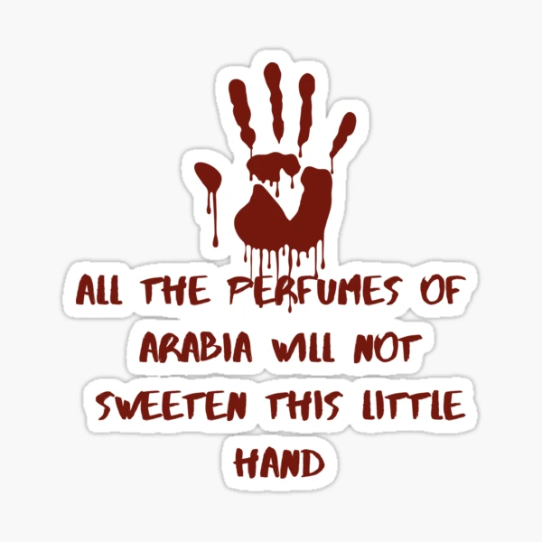 Lady Macbeth's Lament Shakespeare Quote Design