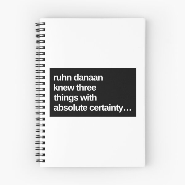 Item preview, Ruhn Danaan knew three things with absolute certainty designed and sold by FabledInk.