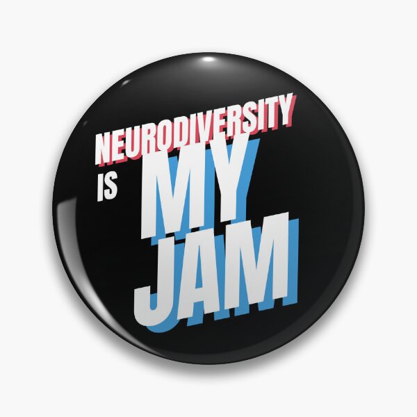Item preview, Neurodiversity is my jam designed and sold by Pixel-Splash.