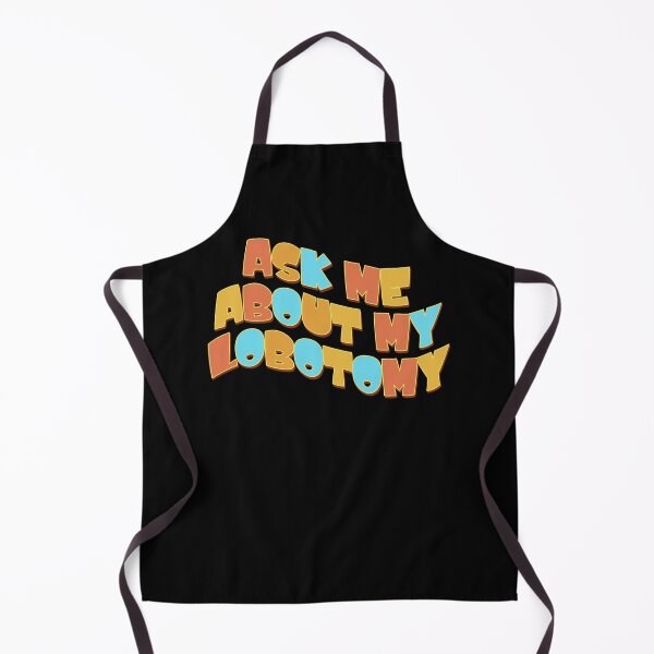 Item preview, Ask Me About My Lobotomy Retro Vintage Type Design designed and sold by danielliamgill.