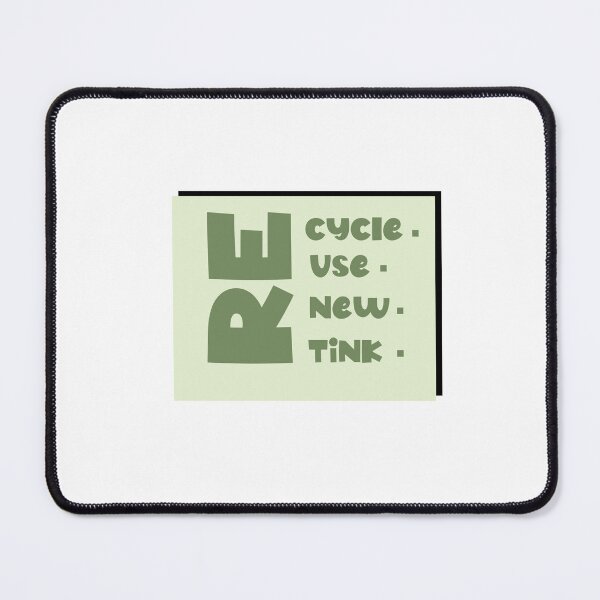Item preview, Re Cycle Use New Think designed and sold by XT-shirts.