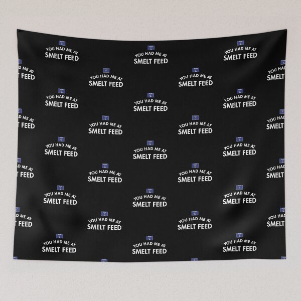 Item preview, You Had Me At Smelt Feed designed and sold by twHistory.