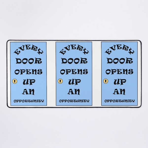 Item preview, Every Door Opens Up An Opportunity designed and sold by Deborah Camp.