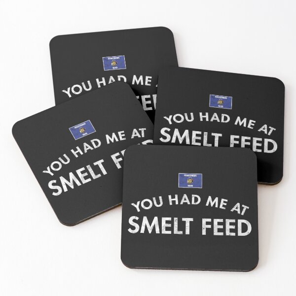 Item preview, You Had Me At Smelt Feed Distressed designed and sold by twHistory.