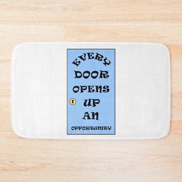 Item preview, Every Door Opens Up An Opportunity designed and sold by Deborah Camp.